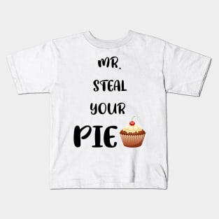 Amazing mr steal your pie thanksgiving Kids T-Shirt